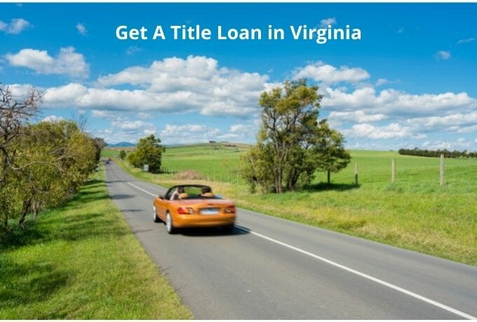 See what you can get for your newer car with a vehicle title loan in Virginia.